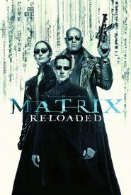 The Matrix Reloaded